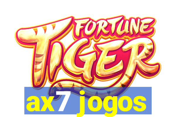 ax7 jogos